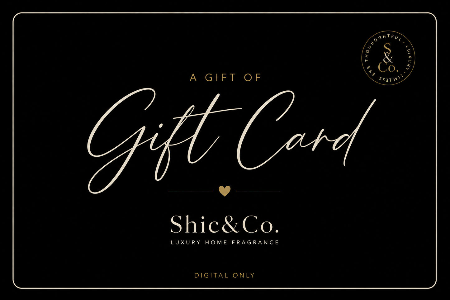 Shic&Co. Digital Gift Card